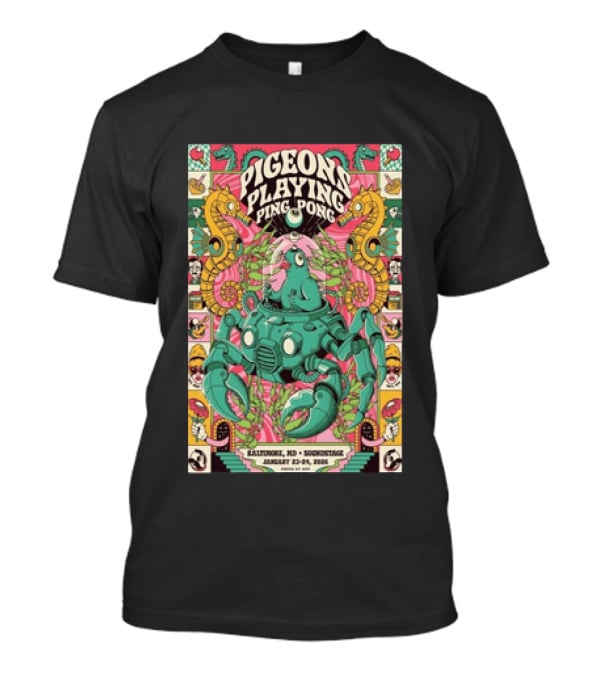 Pigeons Playing Ping Pong Baltimore MD Soundstage January 23 24 2026 Robot Octopus T-Shirt