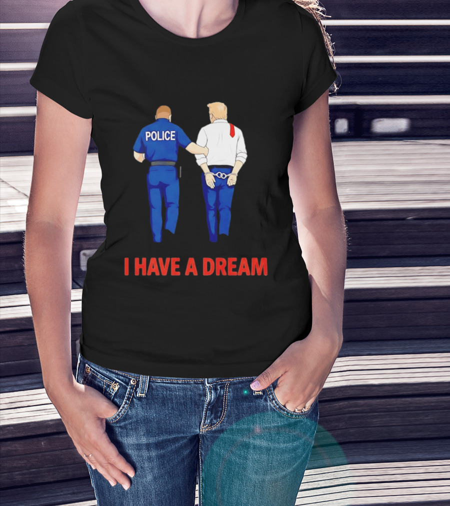 Police Arresting Man In Suit With Red Tie I Have A Dream T-Shirt