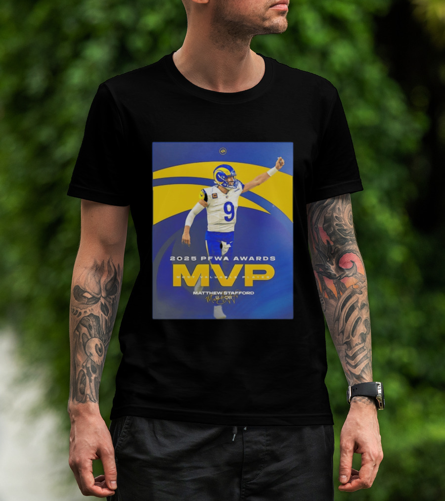 2025 PFWA Awards MVP Matthew Stafford Most Valuable Player T-Shirt