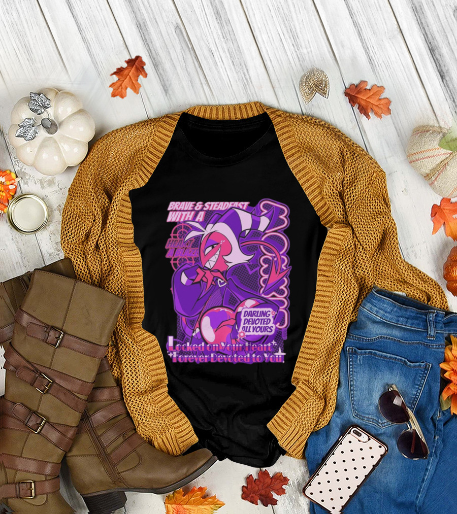 Brave and Steadfast Moxxie with a Heart Ablaze Darling Devoted All Yours Locked on Your Heart Forever Devoted to You T-Shirt