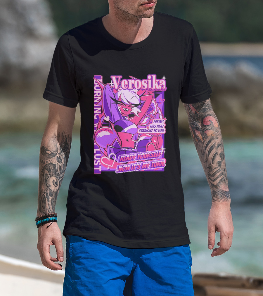 Verosika A Kiss From Hell Burning With Lust Taking This Heat Straight To You T-Shirt