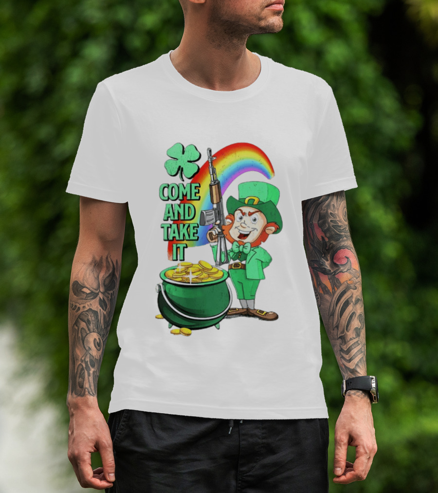 St Patrick Leprechaun Rifle Rainbow Pot Of Gold Come And Take It T-Shirt