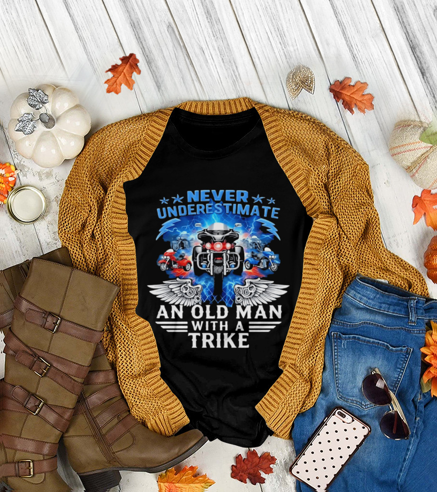 Never Underestimate an Old Man with a Trike Motorcycle Power Wings T-Shirt