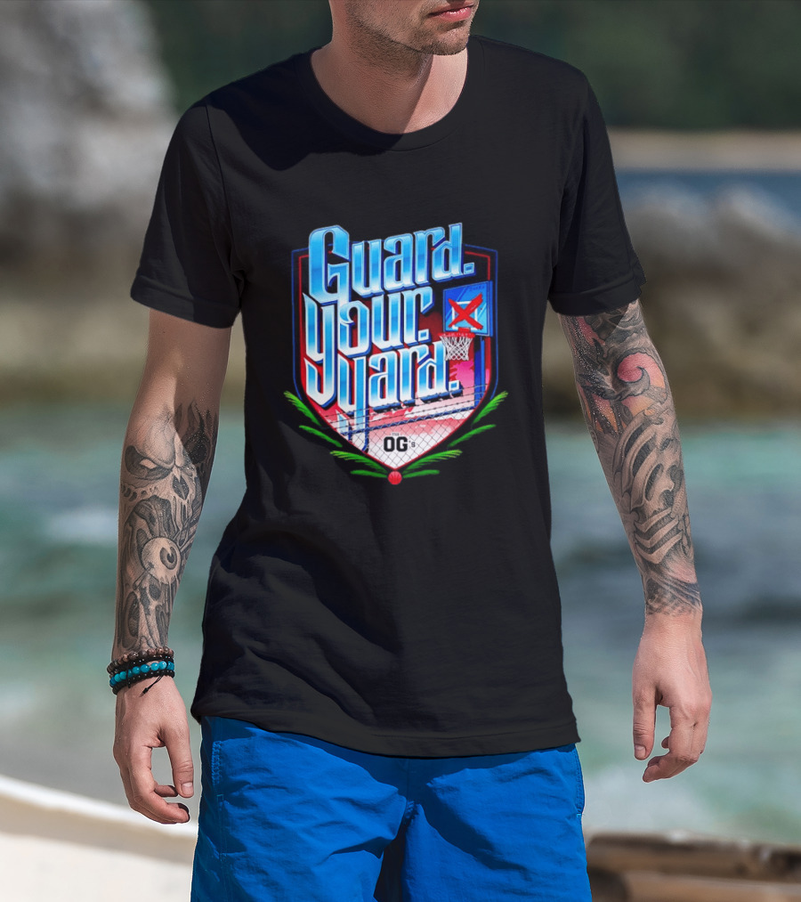 Guard Your Yard Basketball OG's Court Backboard Fence T-Shirt