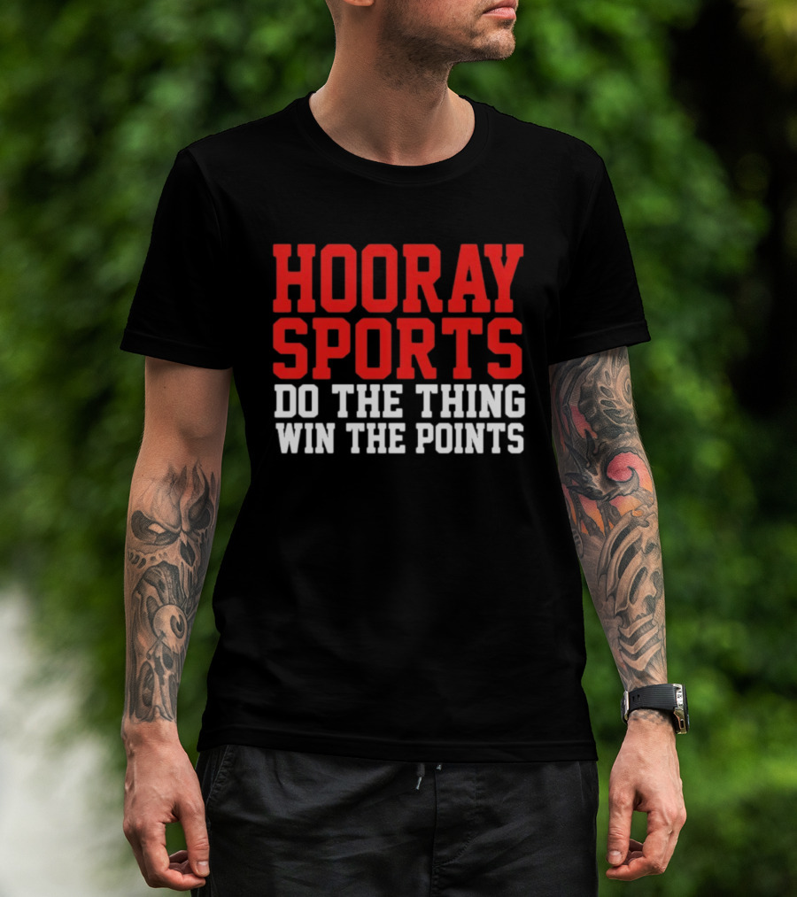 Hooray Sports Do The Thing Win The Points Retro College Humor T-Shirt