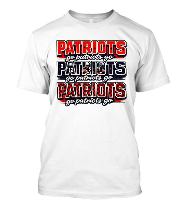 New England Patriots Go Patriots Go Football Game Day T-Shirt
