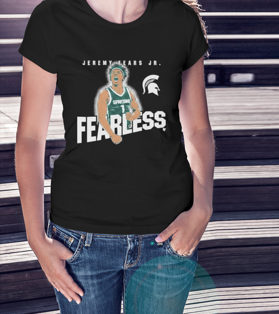 Michigan State Spartans Basketball Jeremy Fears Jr. Fearless T-Shirt