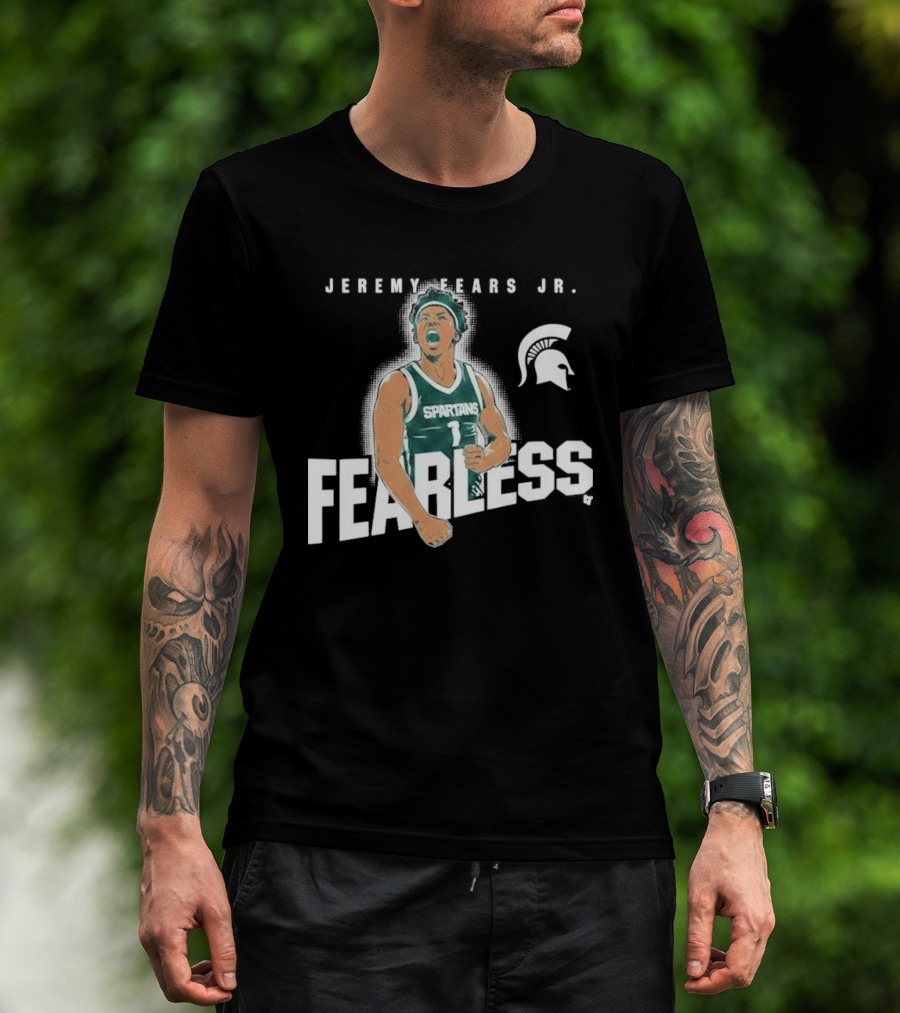 Michigan State Spartans Basketball Jeremy Fears Jr. Fearless T-Shirt