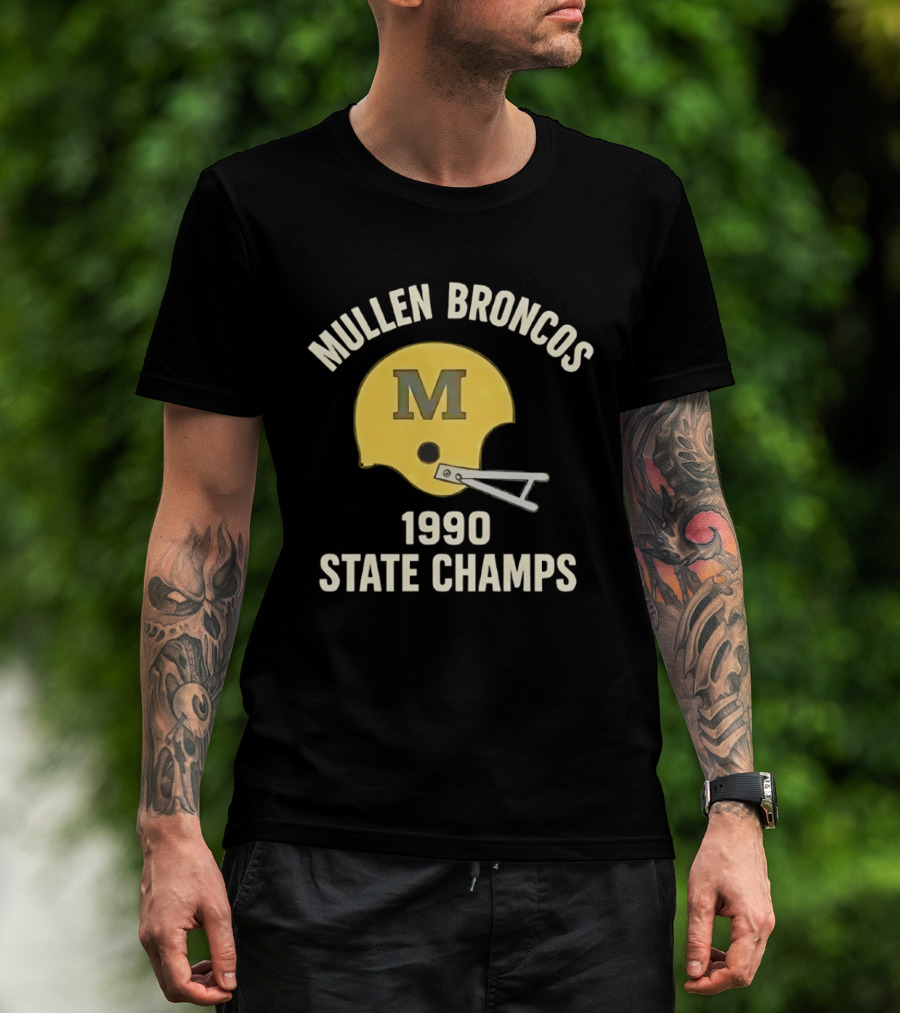 Mullen Broncos 1990 State Champs Football Helmet T-Shirt