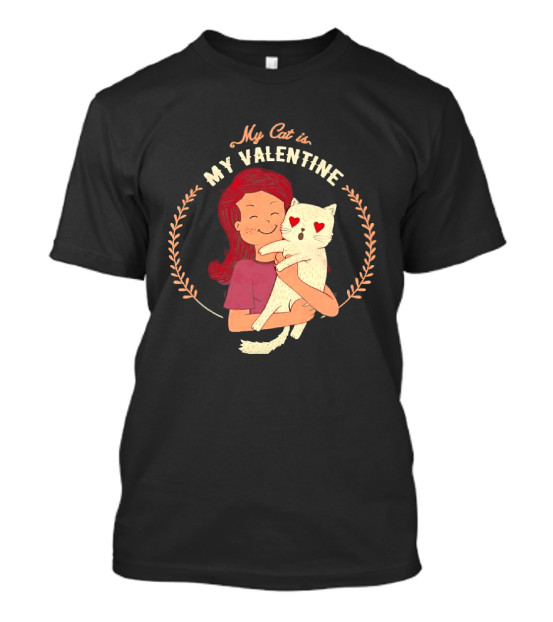 My Cat Is My Valentine Girl Hugging Heart Eyes Cat T-Shirt