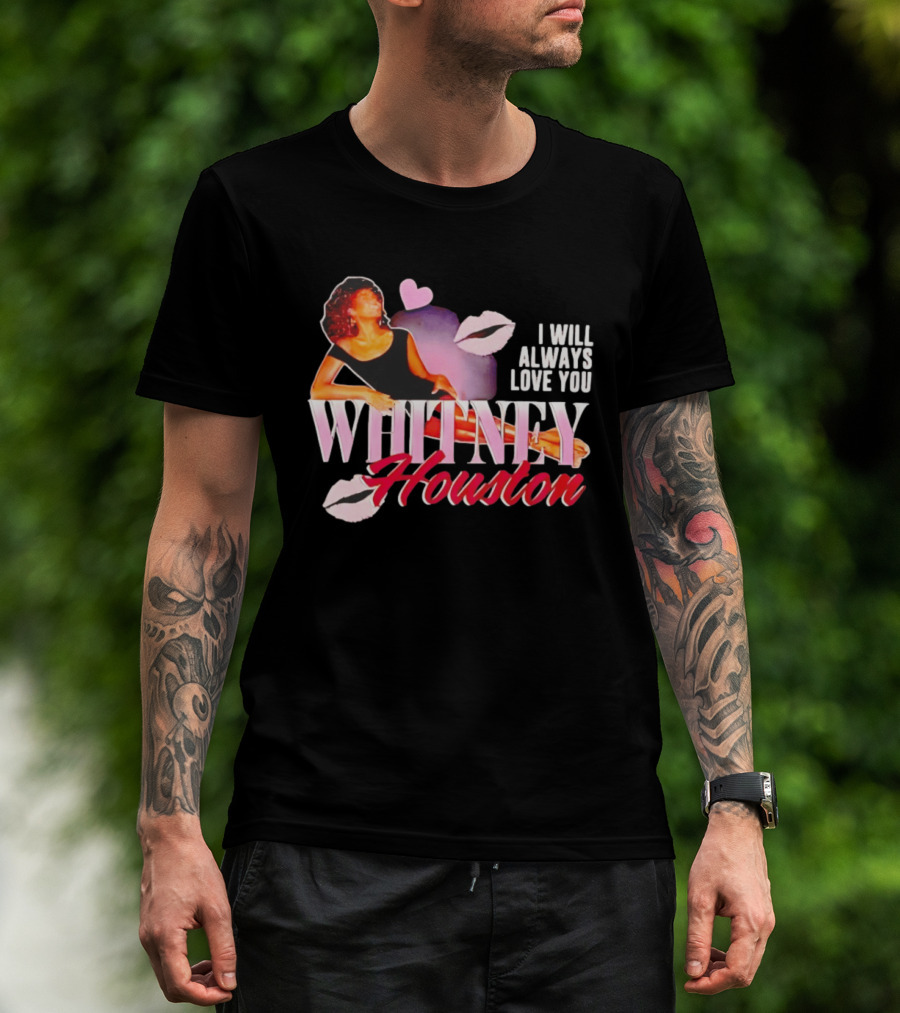 Whitney Houston I Will Always Love You Retro Lips Heart T-Shirt