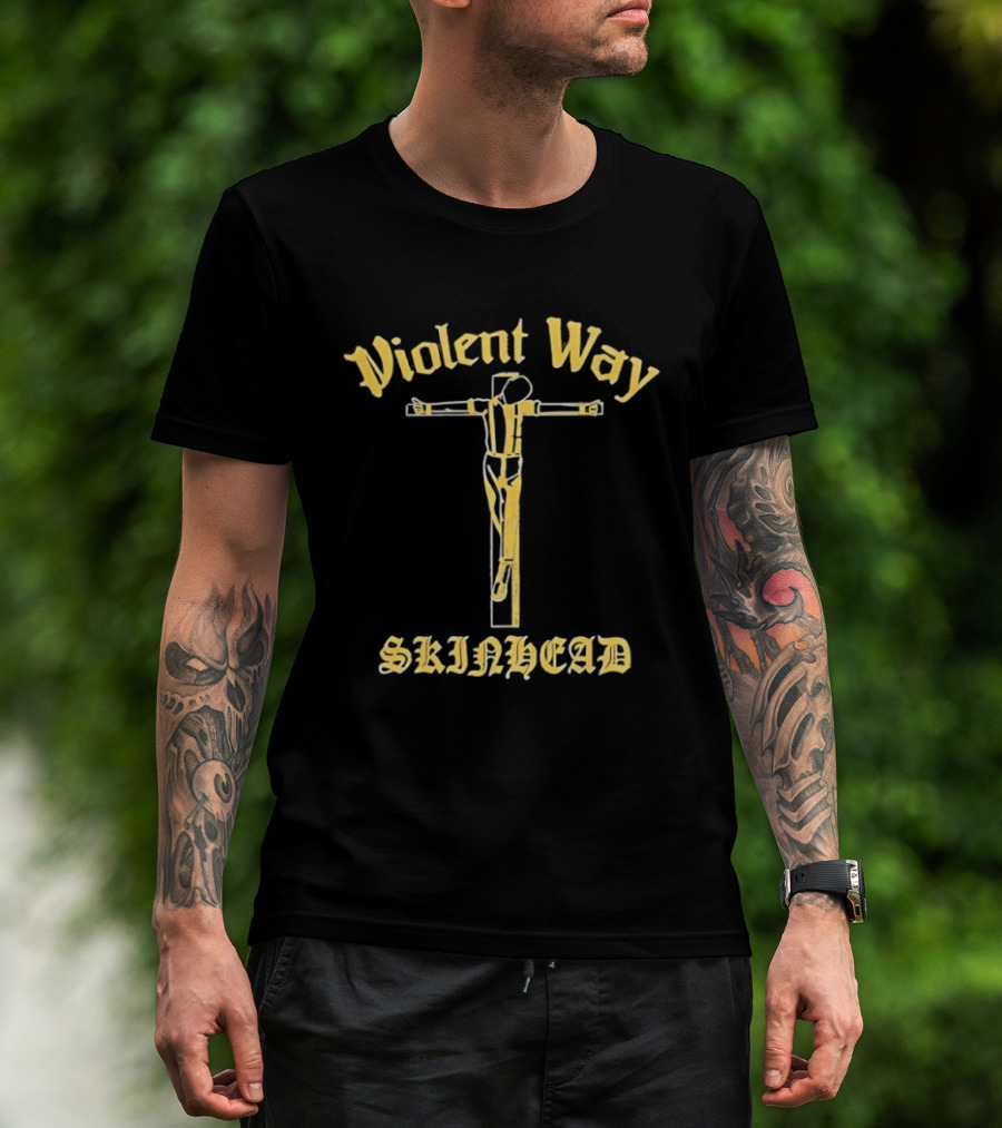 Violent Way Skinhead Crucifix T-Shirt