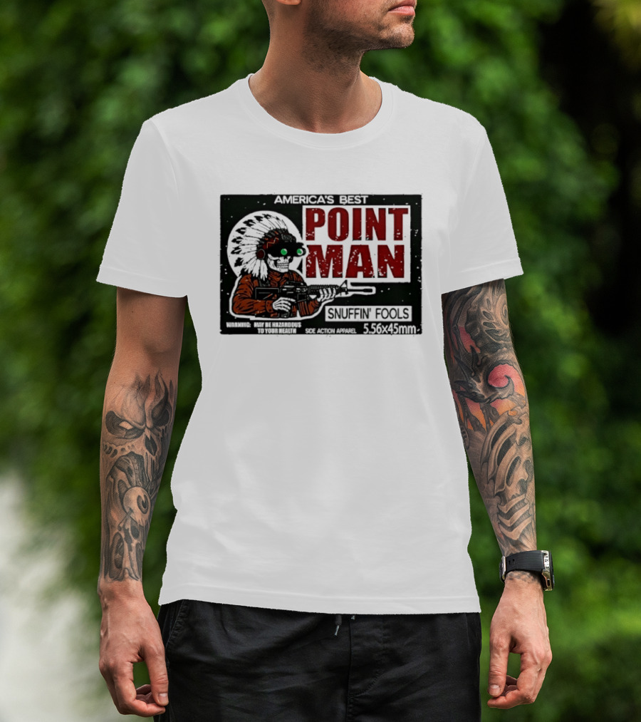 America's Best Point Man Snuffin' Fools Skeleton With Rifle .16245mm T-Shirt