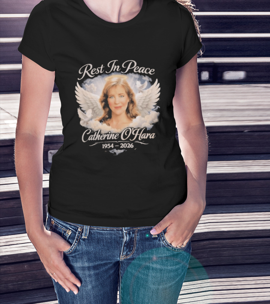 Rest In Peace Catherine O'Hara 1954 2026 Angel Wings Memorial T-Shirt