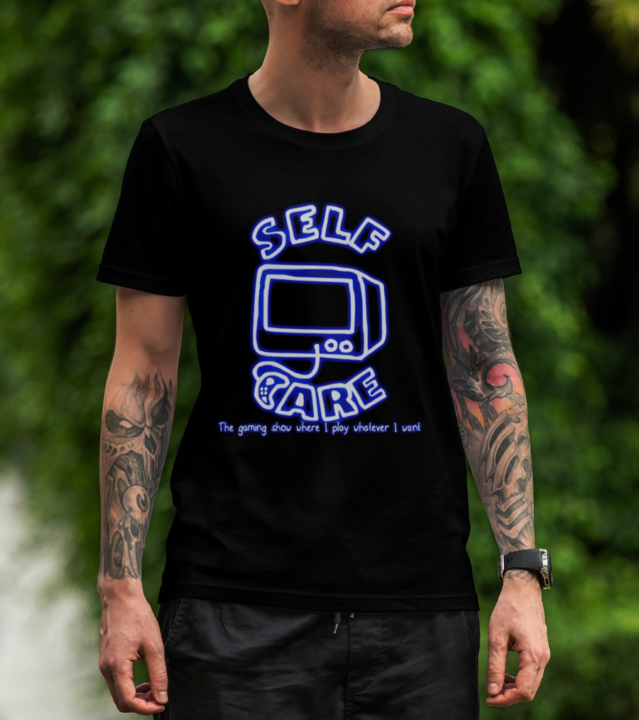 Self Care The Gaming Show Where I Play Whatever I Want Retro Gaming Console T-Shirt