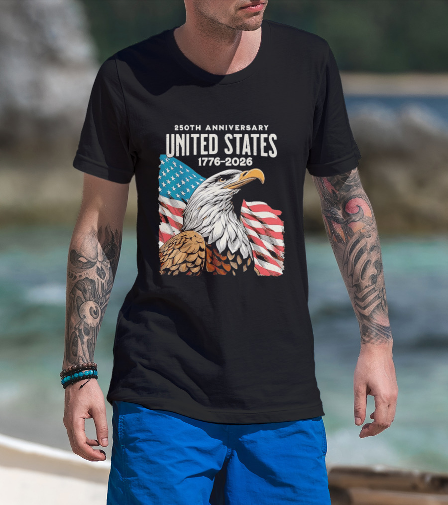 250th Anniversary United States 1776 2026 Bald Eagle And American Flag T-Shirt