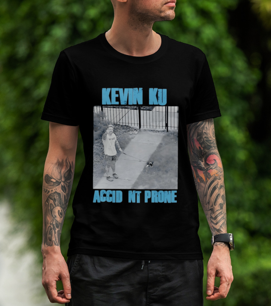 Kevin Ku Accident Prone The Worst Pupper T-Shirt