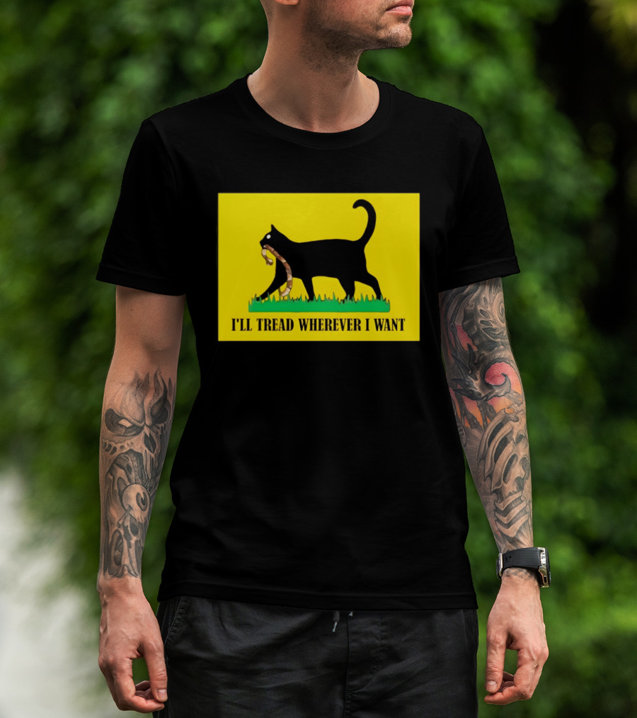 Black Cat I'll Tread Wherever I Want Gadsden T-Shirt