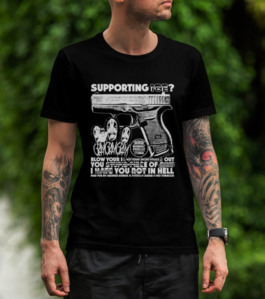 Supporting Ice Paid For By George Soros T-Shirt