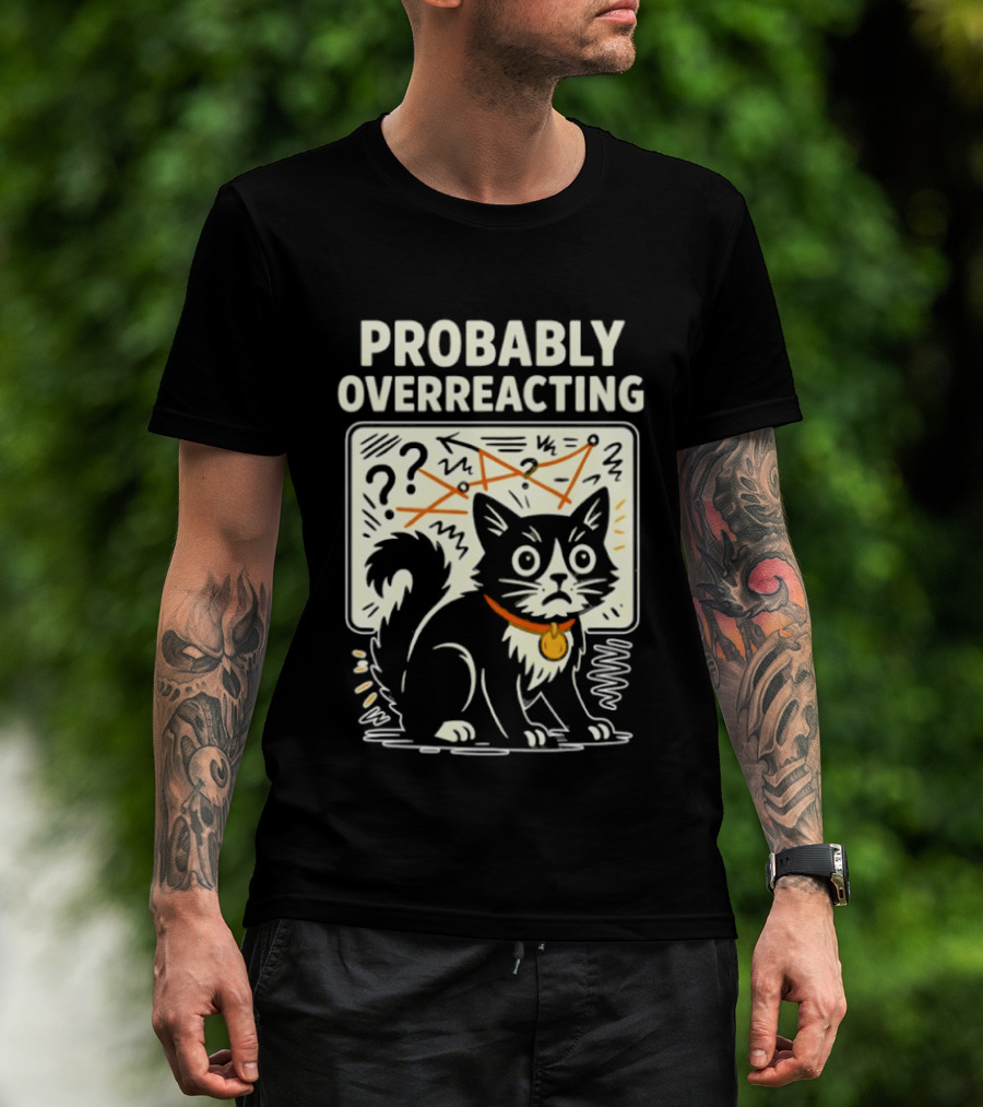 Tuxedo Cat Probably Overreacting Funny Chart Analysis T-Shirt
