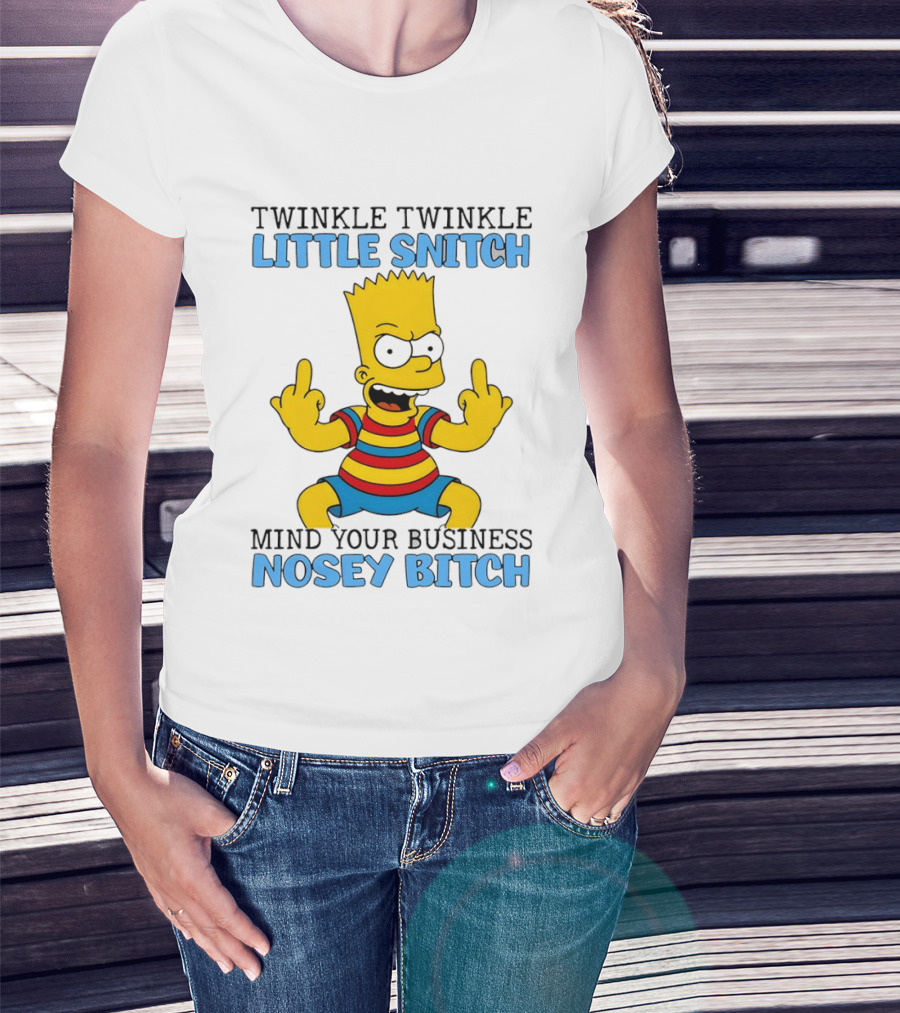Twinkle Twinkle Little Snitch Bart Mind Your Business Nosey T-Shirt