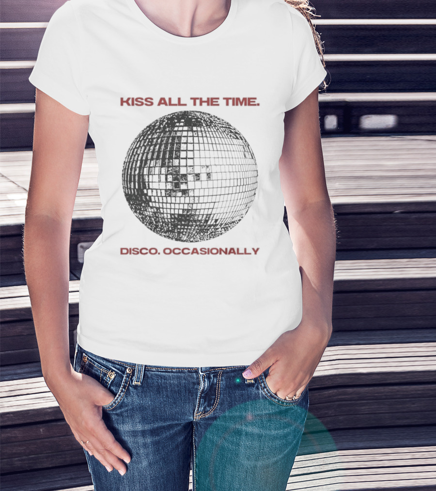 Kiss All The Time Disco Occasionally Disco Ball T-Shirt