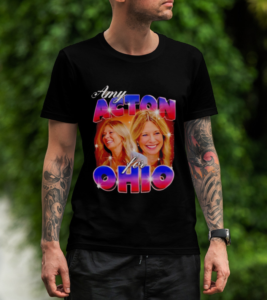 Amy Acton For Ohio Political Campaign Support T-Shirt