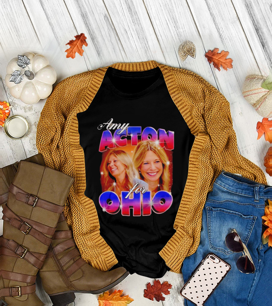 Amy Acton for Ohio Political Campaign Support T-Shirt