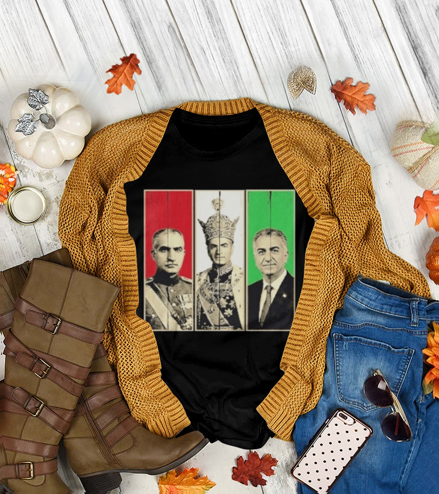 Pahlavi Dynasty Generations Reza Shah Mohammad Reza Iran Flag T-Shirt