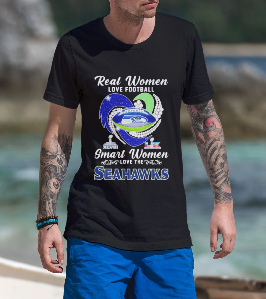 Real Women Love Football Smart Women Love The Seattle Seahawks Super Bowl XLVIII Champions T-Shirt
