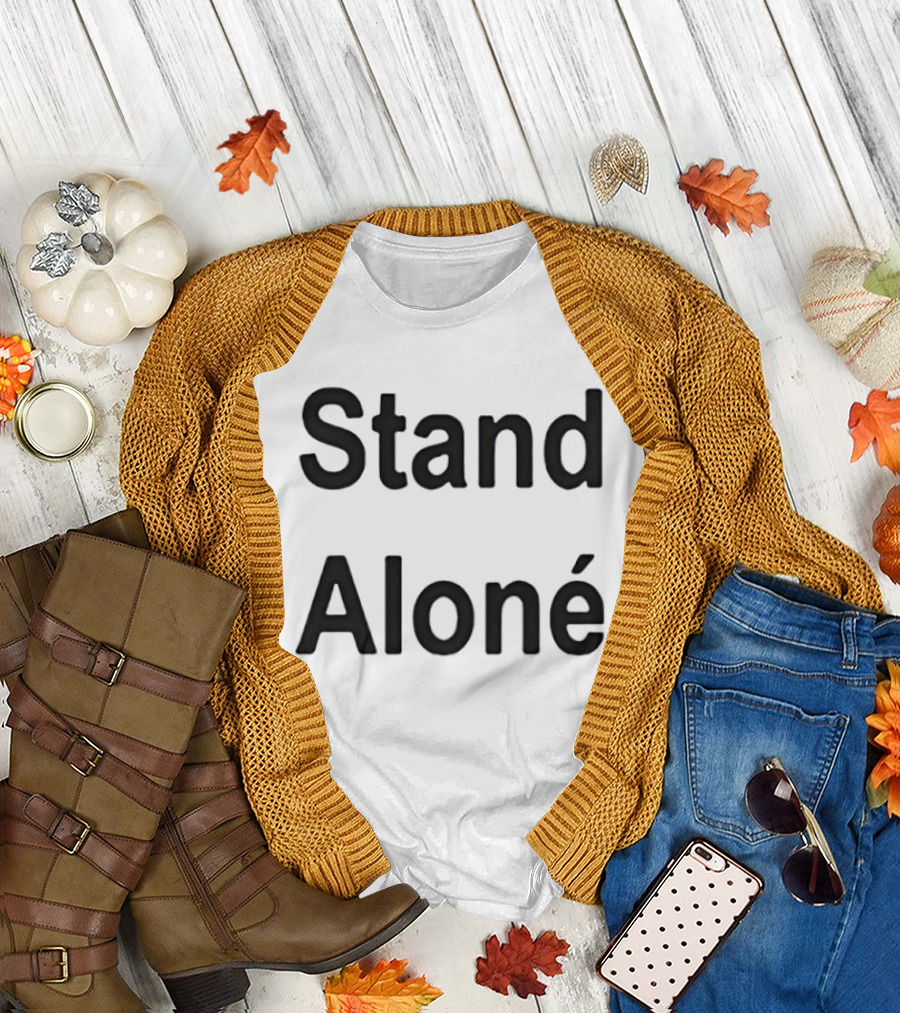 Stand Alone Aloné T-Shirt