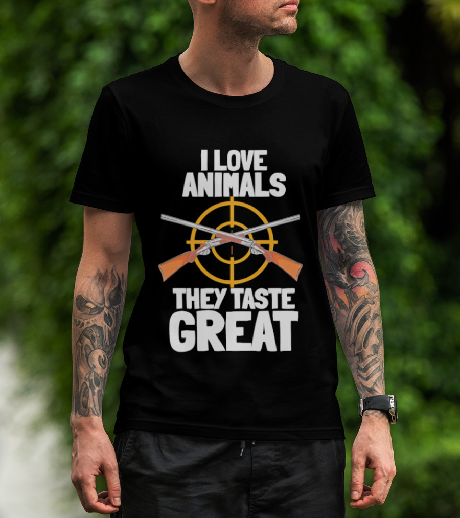I Love Animals They Taste Great Hunting Humor T-Shirt