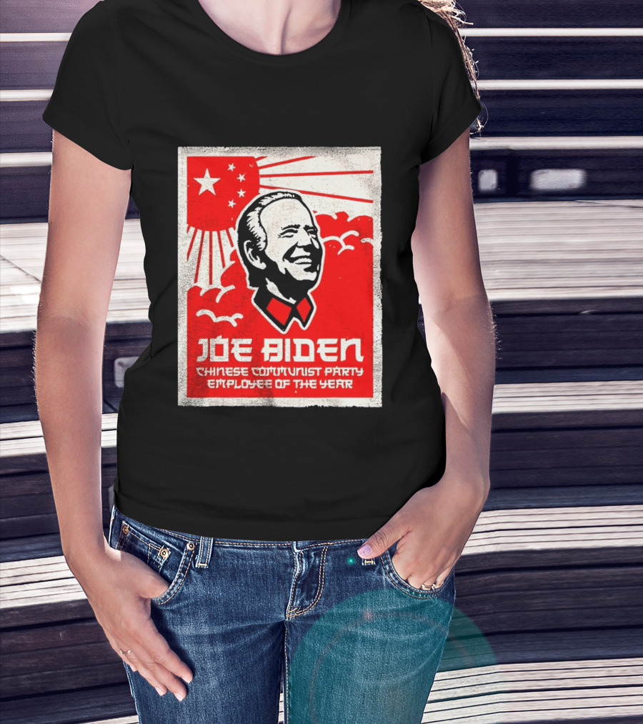 Joe Biden Chinese Communist Party Employee Of The Year T-Shirt