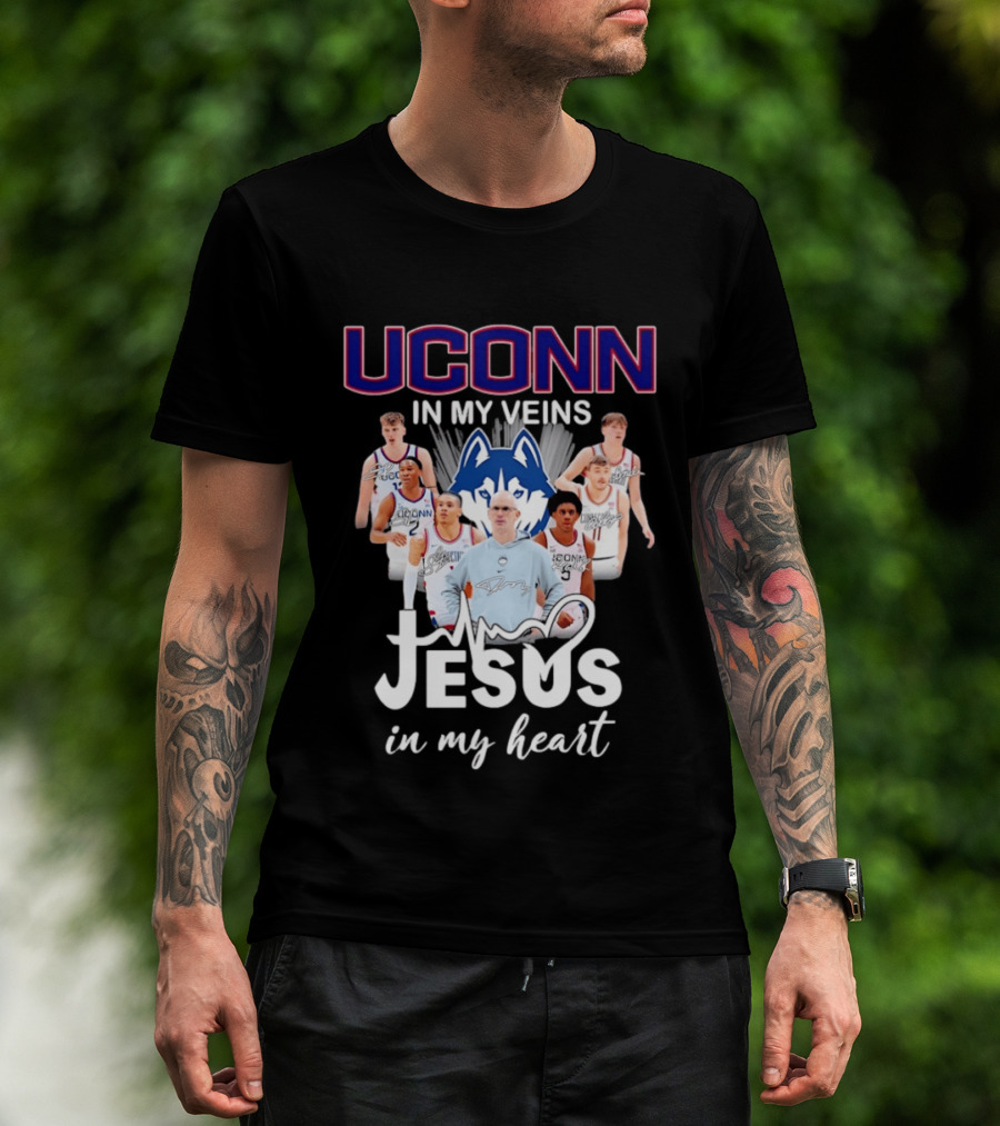 UConn Huskies Coach Dan Hurley Players Jesus In My Heart In My Veins T-Shirt