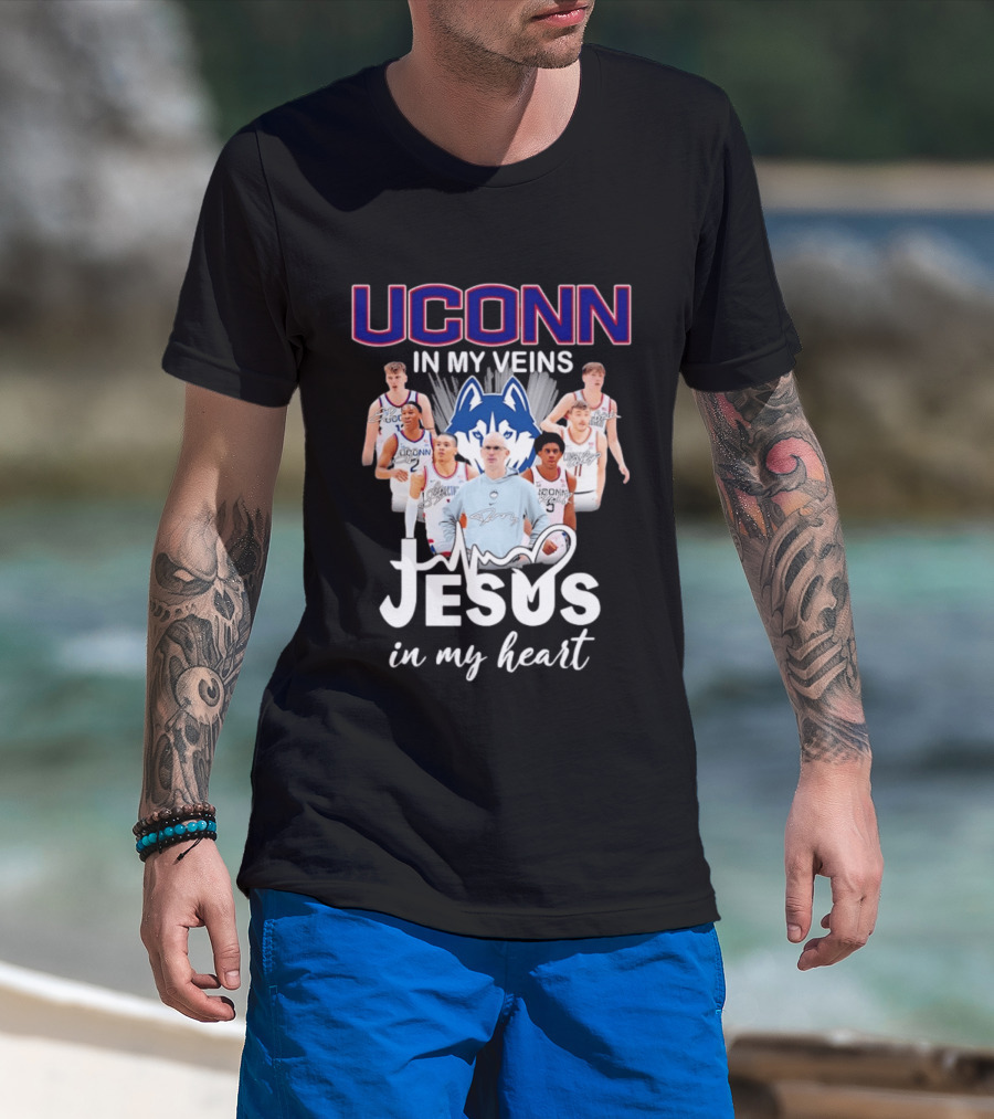 UConn Huskies Coach Dan Hurley Players Jesus In My Heart In My Veins T-Shirt