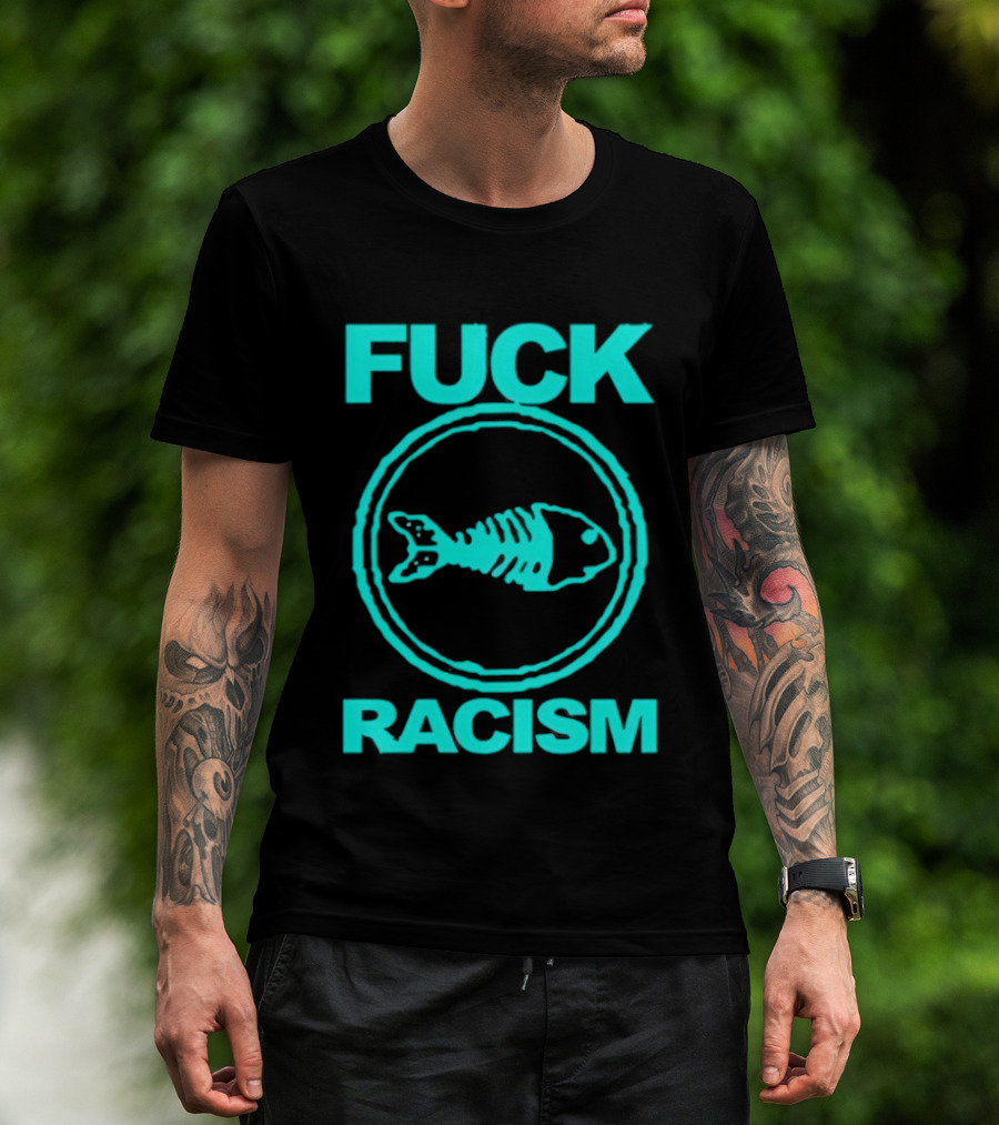 Fuck Racism Fishbone Skeleton Circle T-Shirt