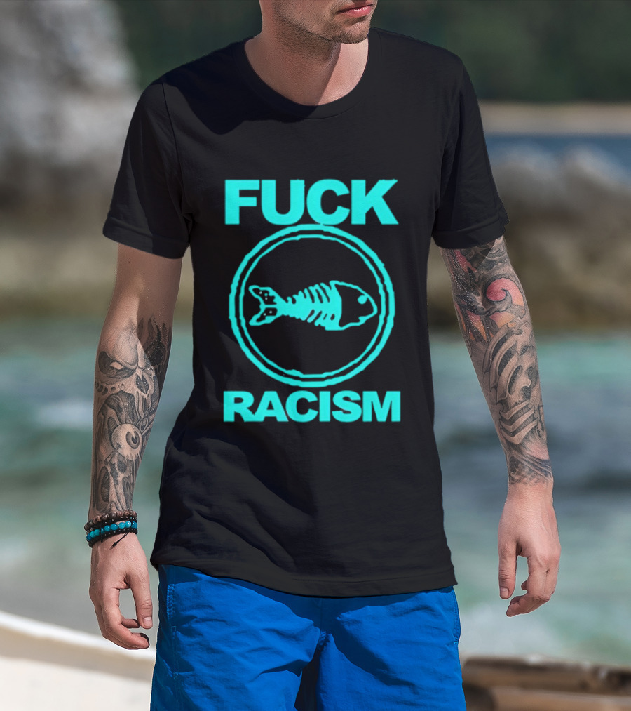 Fuck Racism Fishbone Skeleton Circle T-Shirt