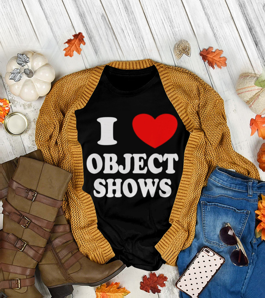 I Heart Object Shows T-Shirt