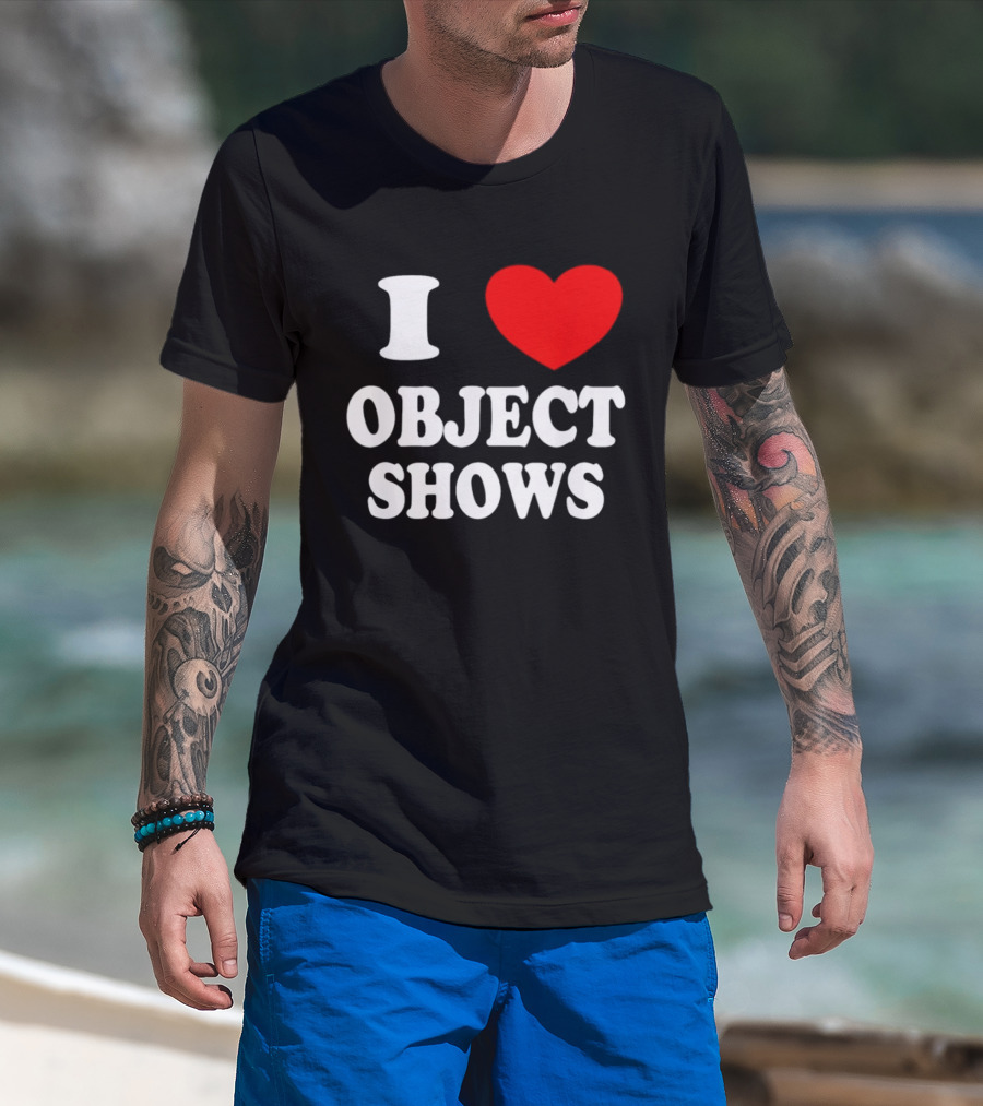I Heart Object Shows T-Shirt