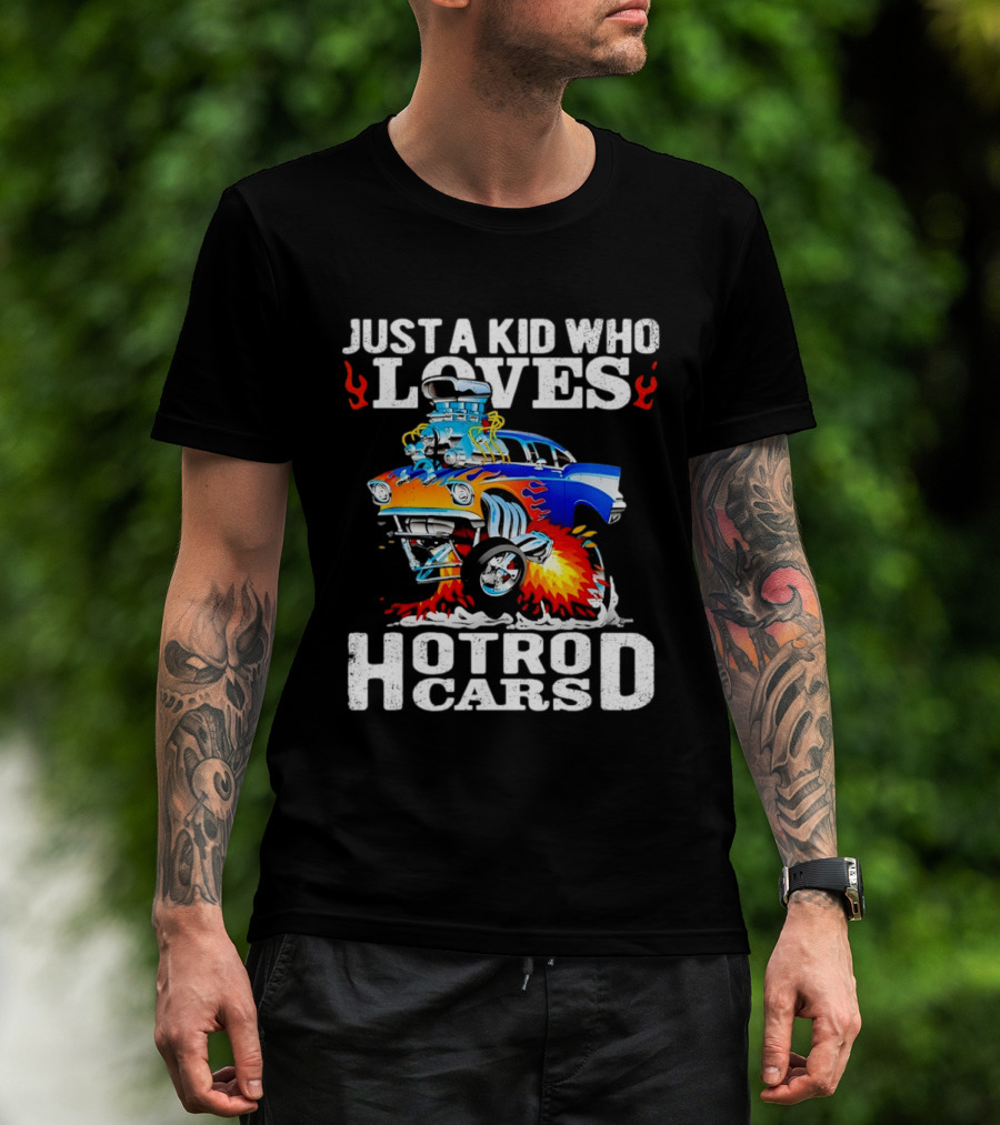 Just A Kid Who Loves Hotrod Cars Cartoon Flames T-Shirt