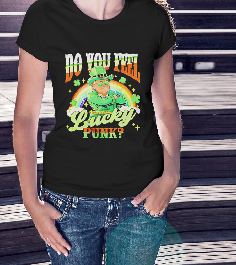 Do You Feel Lucky Punk St. Paddy 2026 T-Shirt