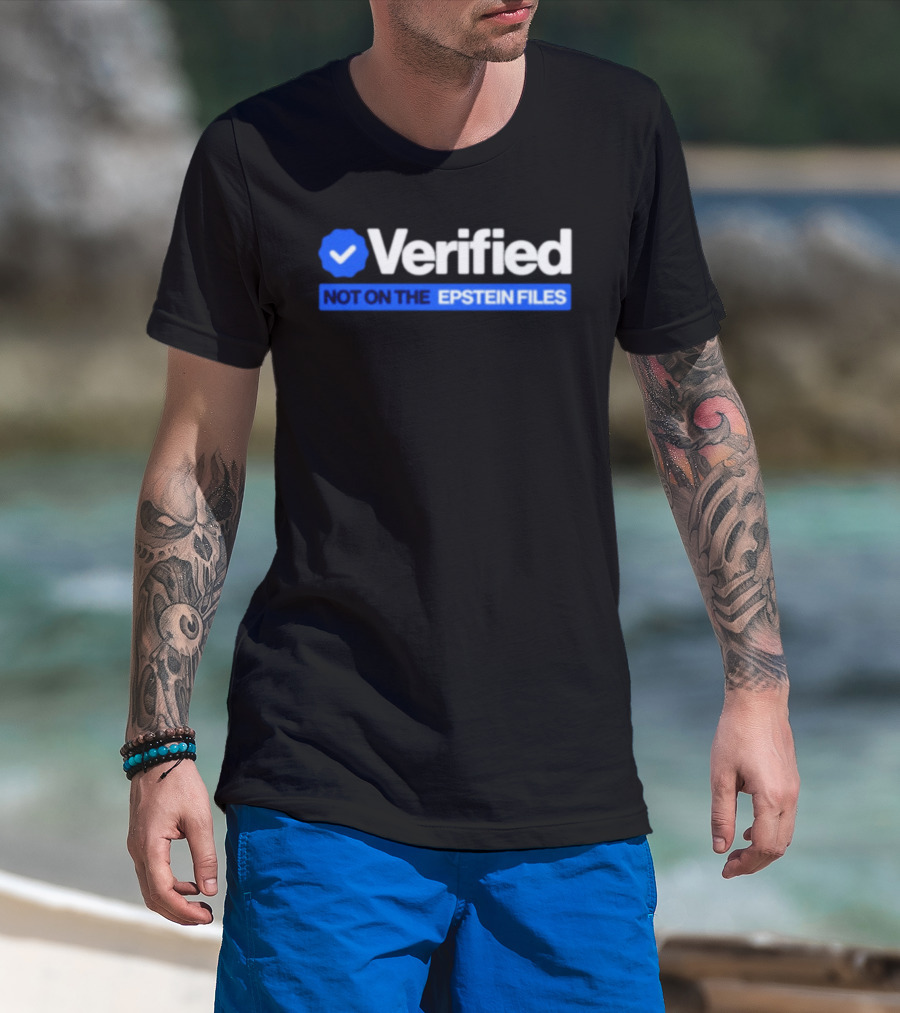 Verified Not On The Epstein Files Blue Checkmark T-Shirt