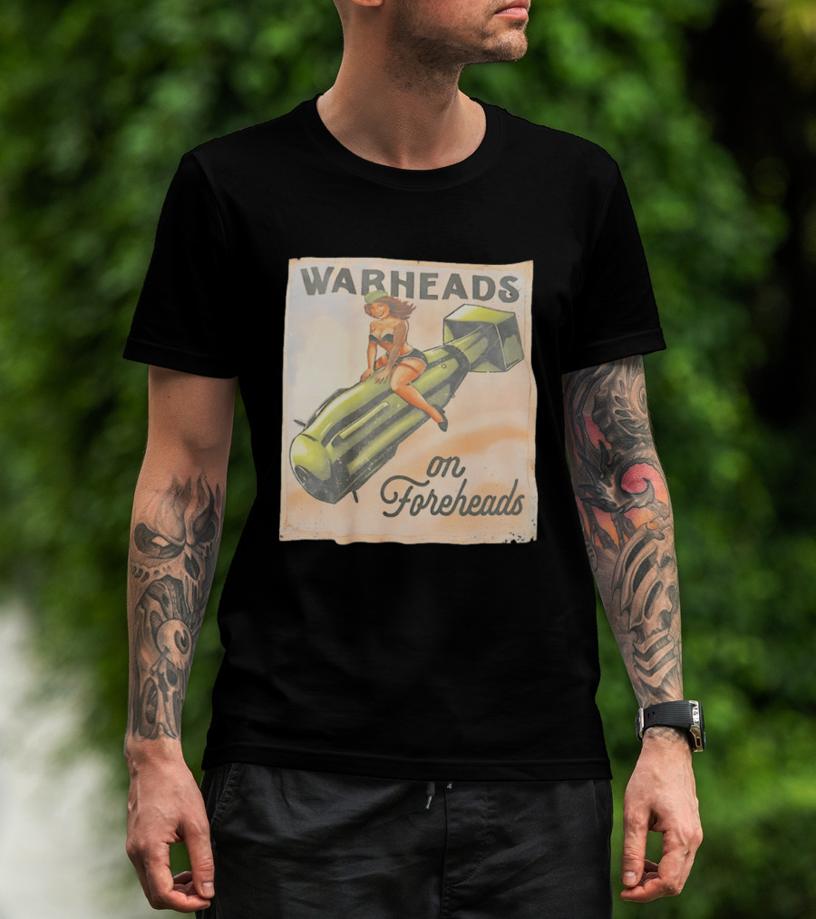Warheads On Foreheads Retro Pin Up Style Bomb Art WWII Aesthetic T-Shirt