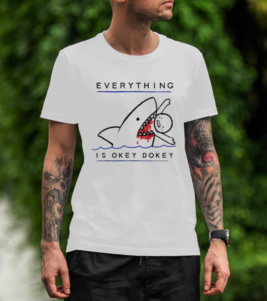 Everything Is Okey Dokey Shark Eating Stick Figure T-Shirt