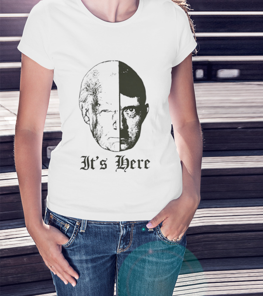 It's Here Trump Fascist Thermal Slap T-Shirt