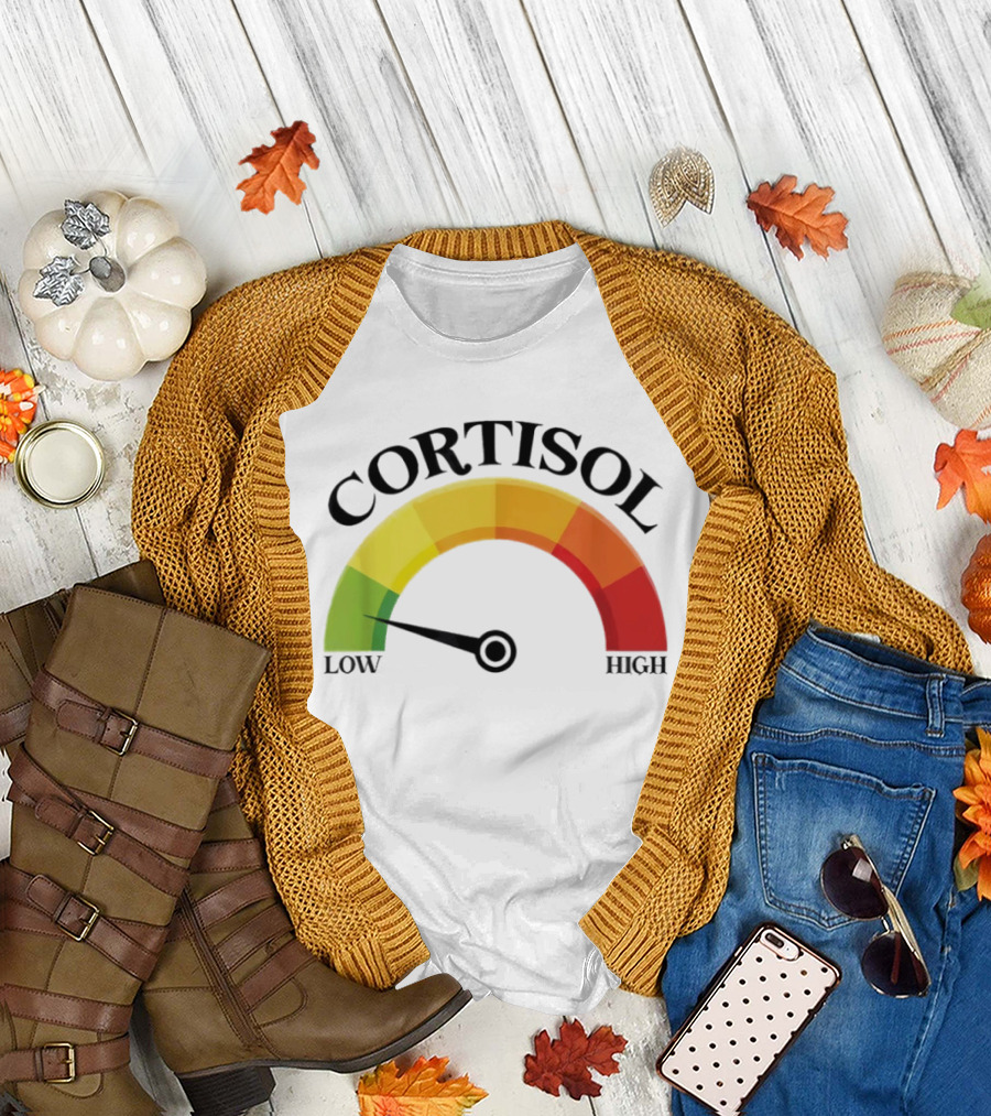 Cortisol Gauge Low Wellness Motivation T-Shirt