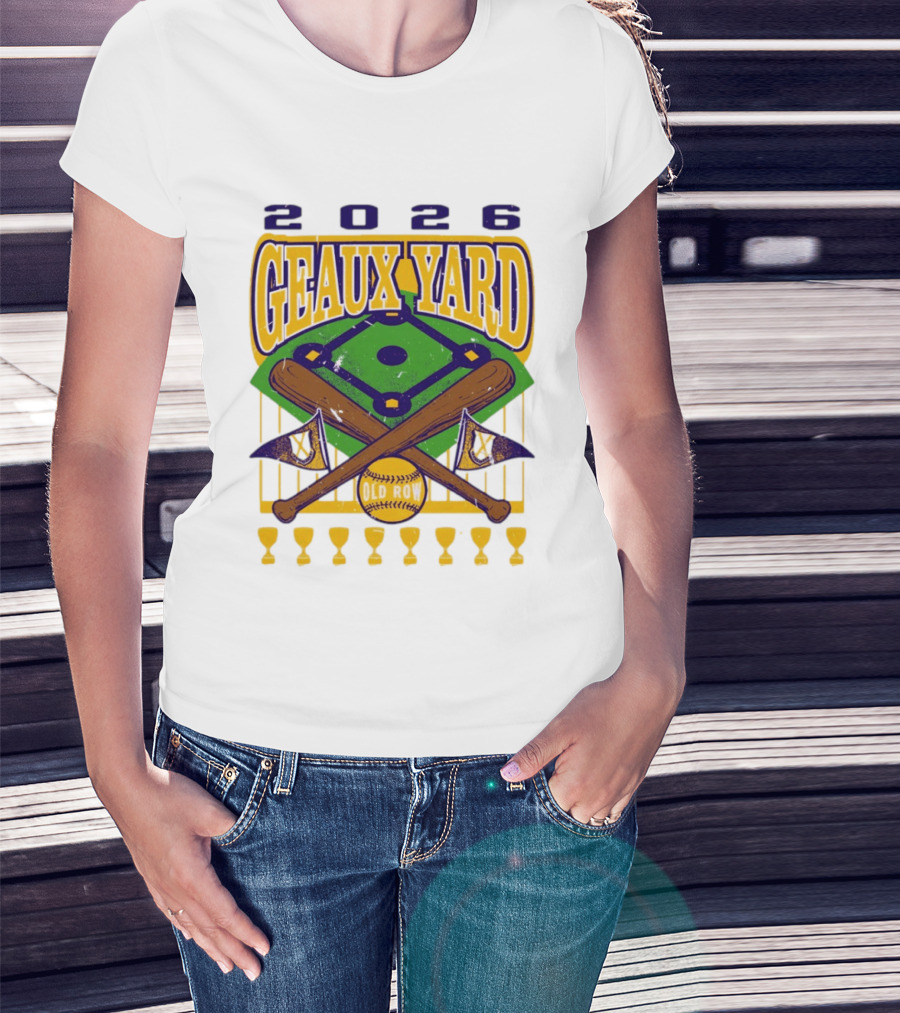 LSU Tigers 2026 Geaux Yard Baseball Field Old Row Bats Flags T-Shirt