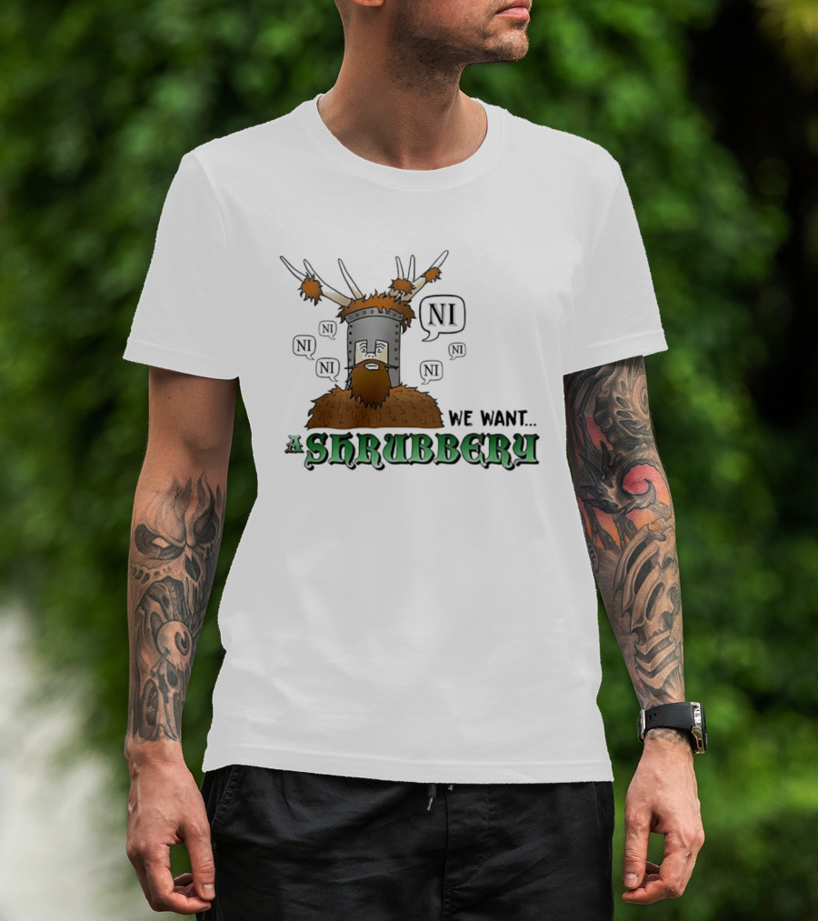 The Knights Of Ni We Want Shrubbery NI Cartoonish T-Shirt