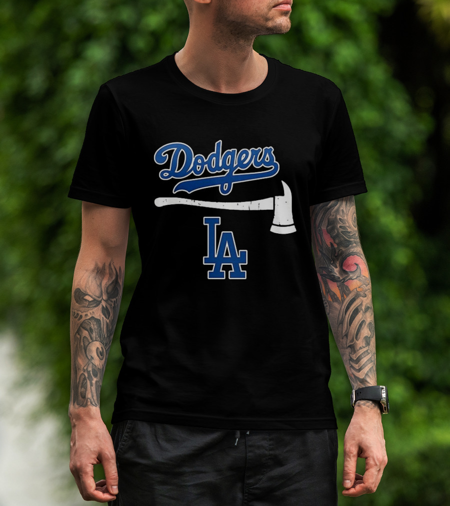 Dodgers Firefighter Axe LA Dodgers T-Shirt