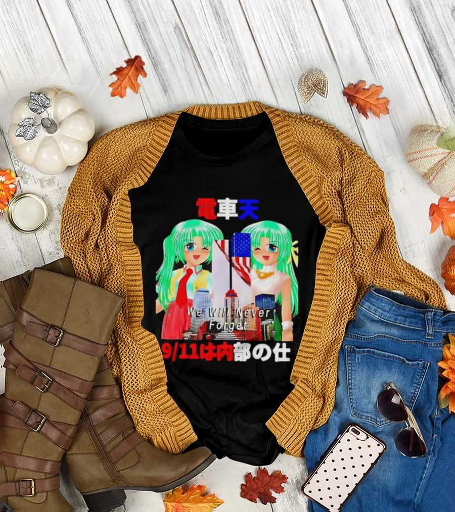 Densha Tenshi Mion and Shion Sonozaki We Will Never Forget 9/11 T-Shirt